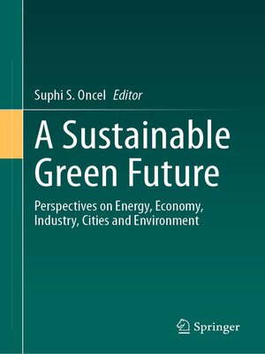 cover image of A Sustainable Green Future